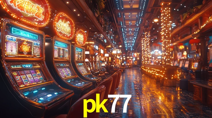 pk77 bet